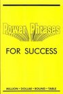 Power Phrases for Success