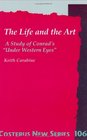 The Life And The ArtA Study of Conrad's Under Western Eyes