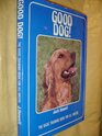 Good Dog The Basic Training Book for All Breeds