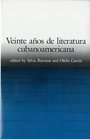 Veinte Anos De Literatura Cubanoamericana