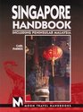 Moon Handbooks: Singapore (1st Ed.)