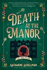 Death at the Manor (Lily Adler, Bk 3)