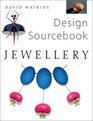 Design Sourcebook Jewellery