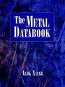 The Metal Databook