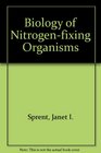 Biology of Nitrogenfixing Organisms
