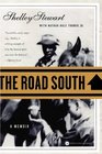 The Road South A Memoir