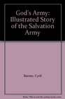 God's Army Illustrated Story of the Salvation Army
