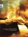 Breathe Expressions of Praise for Solo Piano