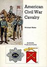 American Civil War Cavalry