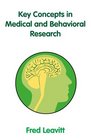 Key Concepts in Medical and Behavioral Research
