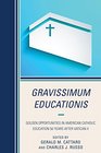 Gravissimum Educationis: Golden Opportunities in American Catholic Education 50 Years after Vatican II
