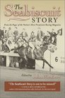 The Seabiscuit Story  From the Pages of the Nation's Most Prominent Racing Magazine