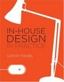 InHouse Design In Practice