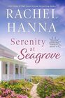 Serenity at Seagrove (South Carolina Sunsets, Bk 12)