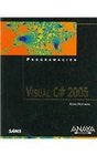 Visual C 2005 / Microsoft Visual C 2005 Unleashed