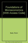 Foundations of Microeconomics Student Value Edition and MyEconLab with Pearson eText  Access Card  for Foundations of Microeconomics Package
