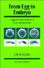 From Egg to Embryo  Regional Specification in Early Development