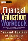 Financial Valuation Workbook StepbyStep Exercises to Help You Master Financial Valuation