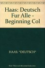 Deutsch Fur Alle Beginning College German  A Comprehensive Approach Workbook