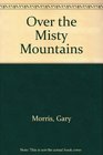 Over the Misty Mountains15 Copy Prepak