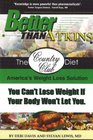 Better Than Atkins The Hormone Diet the Only Sound Weight Loss Solution