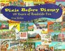 Dixie Before Disney: 100 Years of Roadside Fun