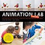 Animation Lab for Kids Fun Projects for Visual Storytelling and Making Art Move  From cartooning and flip books to claymation and stopmotion movie making