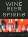 The Complete Encyclopedia of Wines Spirits and Beer