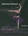 Lab Manual for Principles of Anatomy  Physiology