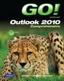 GO with Microsoft Outlook 2010 Comprehensive