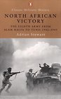 North African Victory The 8th Army from Alam Halfa to Tunis 194243