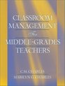Classroom Management for MiddleGrades Teachers