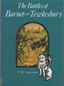 The battles of Barnet and Tewkesbury