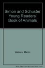 Simon  Schuster Young Readers' Book of Animals