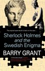 Sherlock Holmes and the Swedish Enigma