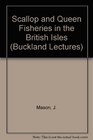 Scallop and Queen Fisheries in the British Isles