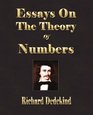 Essays On The Theory Of Numbers  Second Edition