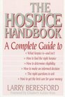 The Hospice Handbook A Complete Guide