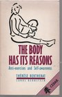 The Body Has Its Reasons