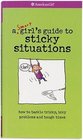 Yikes A Smart Girl's Guide to Surviving Tricky Sticky Icky Situations