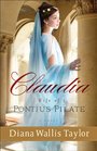 Claudia Wife of Pontius Pilate