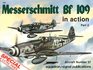 Messerschmitt Bf 109 in Action Part 2  Aircraft No 57