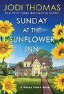 Sunday at the Sunflower Inn (Honey Creek, Bk 4)