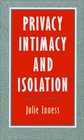 Privacy Intimacy and Isolation