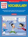 No Boring Practice Please Vocabulary Reproducible Practice Pages PLUS EasytoScore Quizzes That Boost Kids' Word Power and Comprehension