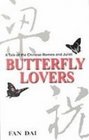 Butterfly Lovers A Tale of the Chinese Romeo  Juliet