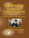 It Works For Me As A ScholarTeacher Shared Tips For The Classroom
