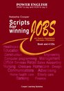 Scripts for Winning Jobs Book and 4 CDs Power English Series