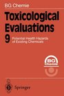 Toxicological Evaluations 9