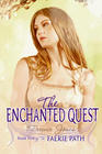 The Enchanted Quest (Faerie Path, Bk 5)